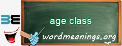 WordMeaning blackboard for age class